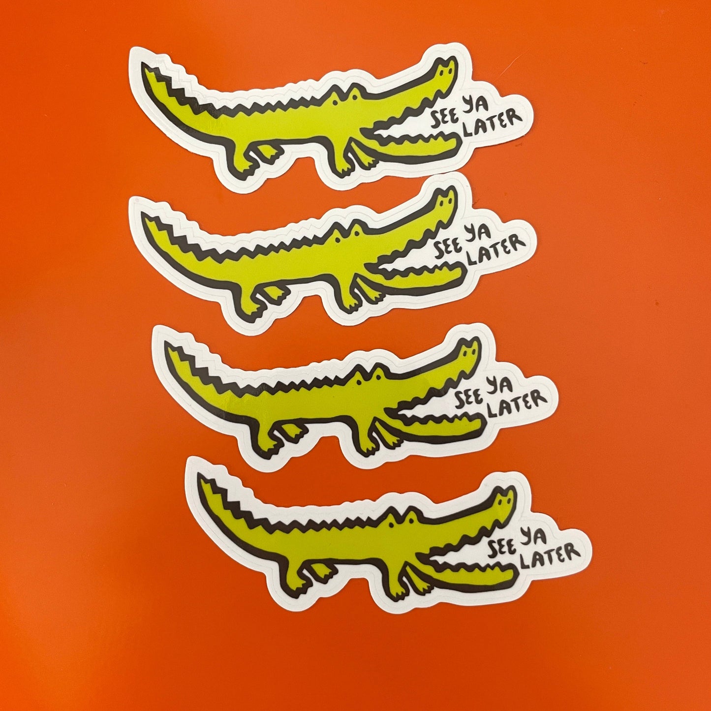 SEE YA LATER GATOR STICKER